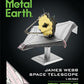 Metal Earth: James Web Telescope